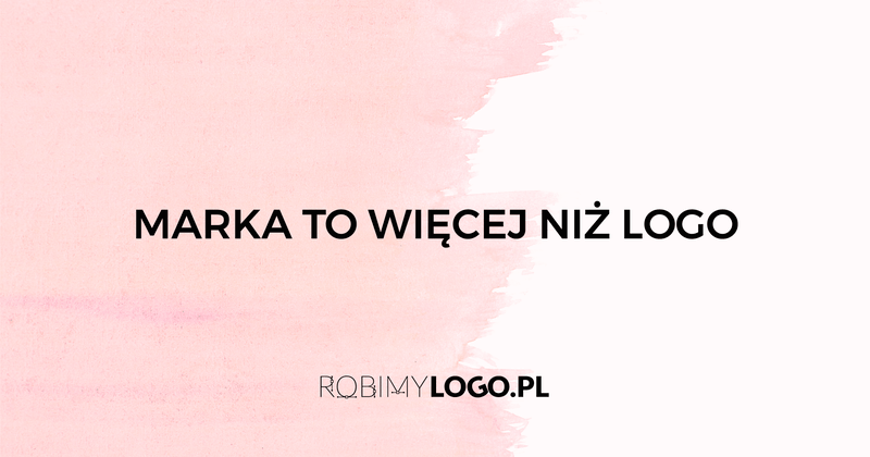 Marka to więcej niż logo