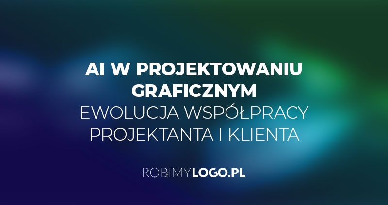 AI w projektowaniu graficznym. Ewolucja współpracy projektanta i klienta