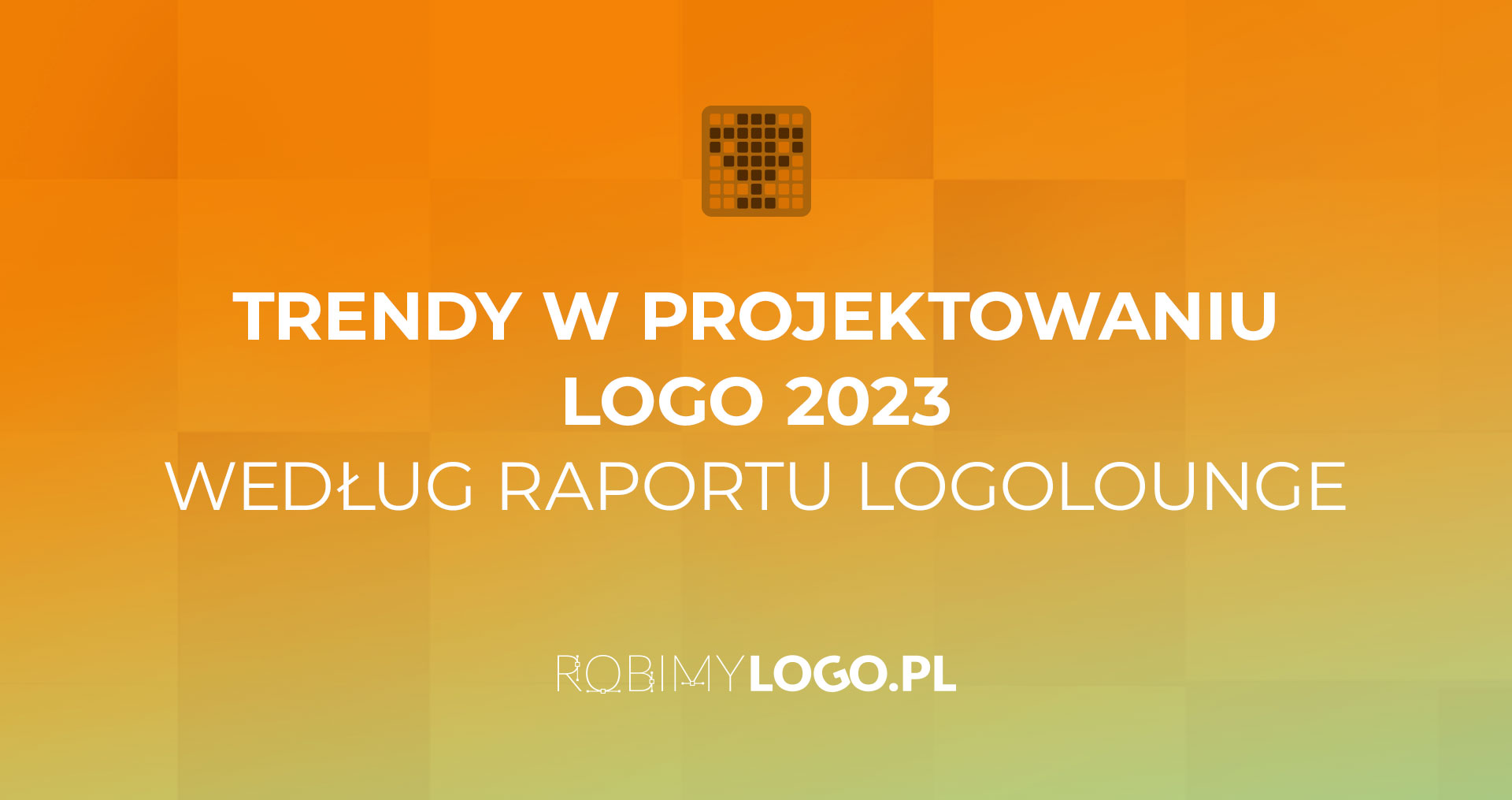 Trendy w projektowaniu logo 2023 według raportu LogoLounge