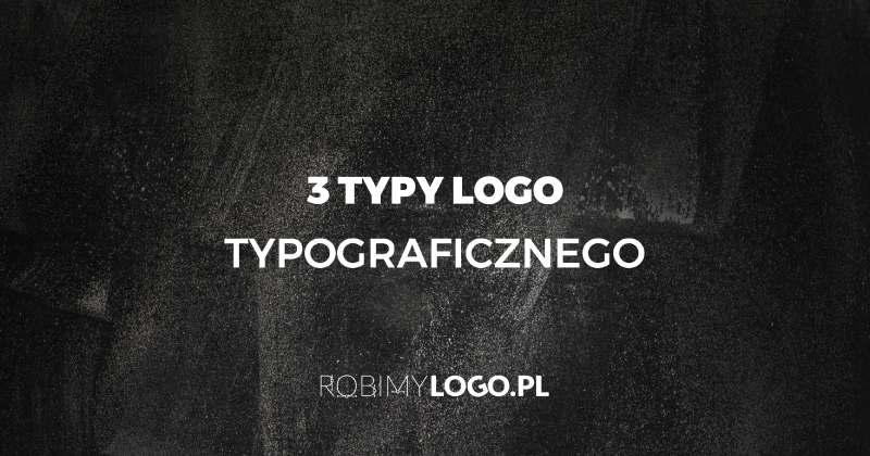 Typy logo typograficznego